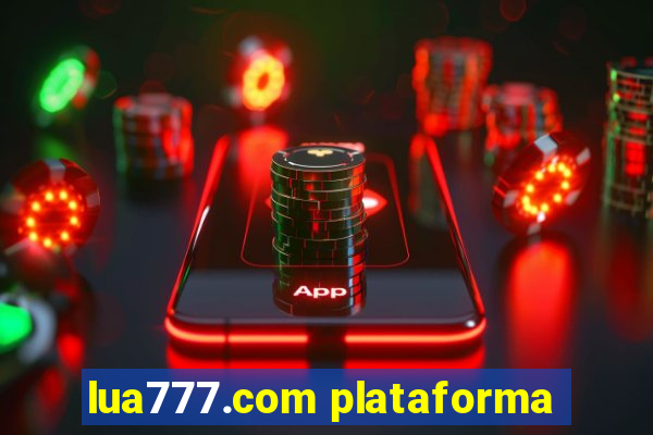 lua777.com plataforma